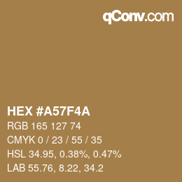 カラーコード: HEX #A57F4A | qconv.com