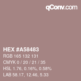 カラーコード: HEX #A58483 | qconv.com