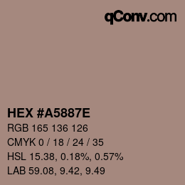 Farbcode: HEX #A5887E | qconv.com