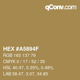 Farbcode: HEX #A5894F | qconv.com