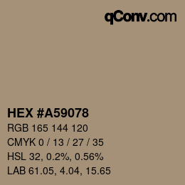 Color code: HEX #A59078 | qconv.com