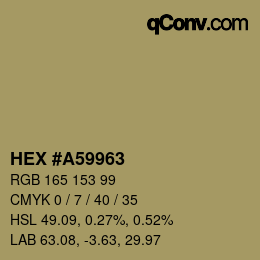 カラーコード: HEX #A59963 | qconv.com
