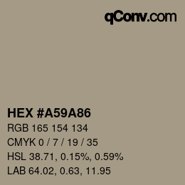 Color code: HEX #A59A86 | qconv.com