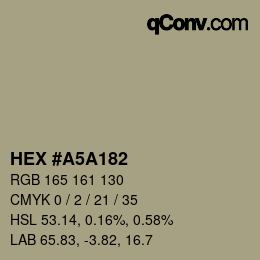 Farbcode: HEX #A5A182 | qconv.com