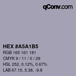 カラーコード: HEX #A5A1B5 | qconv.com