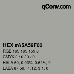 Color code: HEX #A5A59F00 | qconv.com