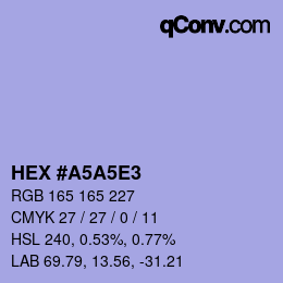 Color code: HEX #A5A5E3 | qconv.com