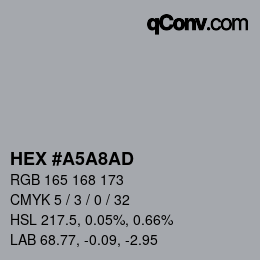 Farbcode: HEX #A5A8AD | qconv.com