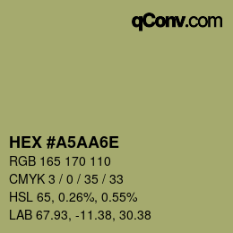 Code couleur: HEX #A5AA6E | qconv.com