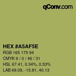 カラーコード: HEX #A5AF5E | qconv.com