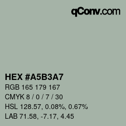Color code: HEX #A5B3A7 | qconv.com