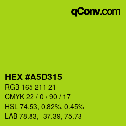 Color code: HEX #A5D315 | qconv.com