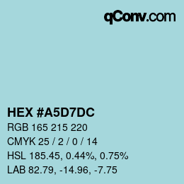Farbcode: HEX #A5D7DC | qconv.com