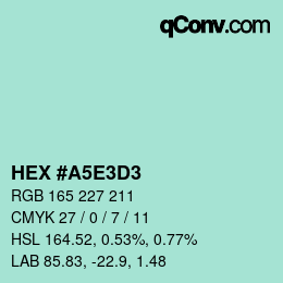 Color code: HEX #A5E3D3 | qconv.com