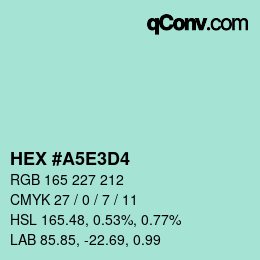 Color code: HEX #A5E3D4 | qconv.com