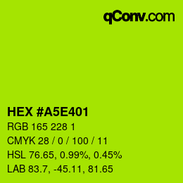 Color code: HEX #A5E401 | qconv.com