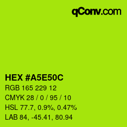 Color code: HEX #A5E50C | qconv.com