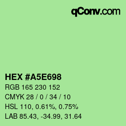 Color code: HEX #A5E698 | qconv.com