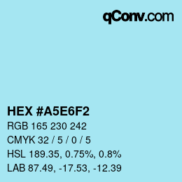 Color code: HEX #A5E6F2 | qconv.com