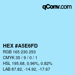 Color code: HEX #A5E6FD | qconv.com