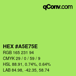 カラーコード: HEX #A5E75E | qconv.com