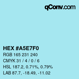 Color code: HEX #A5E7F0 | qconv.com