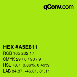Color code: HEX #A5E811 | qconv.com