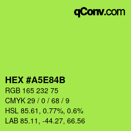 Color code: HEX #A5E84B | qconv.com