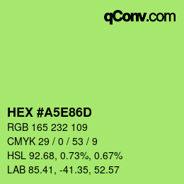 Color code: HEX #A5E86D | qconv.com