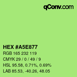 Color code: HEX #A5E877 | qconv.com