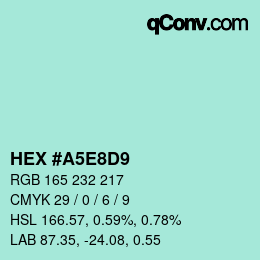 Color code: HEX #A5E8D9 | qconv.com