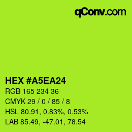 カラーコード: HEX #A5EA24 | qconv.com