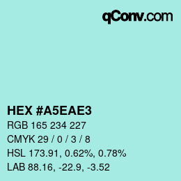 Color code: HEX #A5EAE3 | qconv.com
