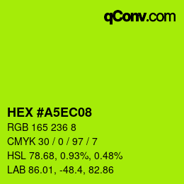 カラーコード: HEX #A5EC08 | qconv.com