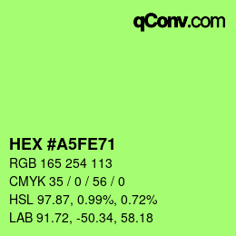 Color code: HEX #A5FE71 | qconv.com