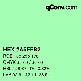 Color code: HEX #A5FFB2 | qconv.com