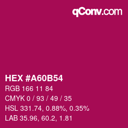 Color code: HEX #A60B54 | qconv.com