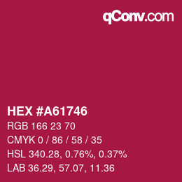 Color code: HEX #A61746 | qconv.com