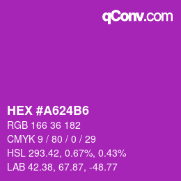 カラーコード: HEX #A624B6 | qconv.com