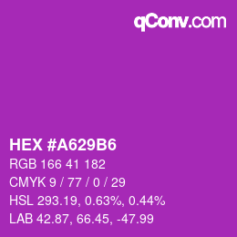 颜色代码: HEX #A629B6 | qconv.com