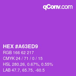 颜色代码: HEX #A63ED9 | qconv.com