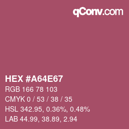 Color code: HEX #A64E67 | qconv.com