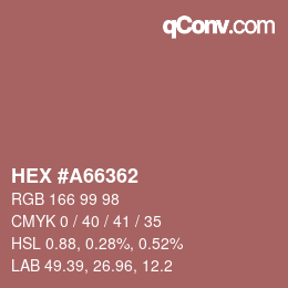 Color code: HEX #A66362 | qconv.com