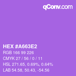 カラーコード: HEX #A663E2 | qconv.com