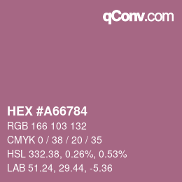 カラーコード: HEX #A66784 | qconv.com