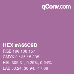 カラーコード: HEX #A66C9D | qconv.com