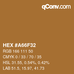 颜色代码: HEX #A66F32 | qconv.com
