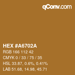 Color code: HEX #A6702A | qconv.com