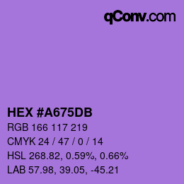 颜色代码: HEX #A675DB | qconv.com