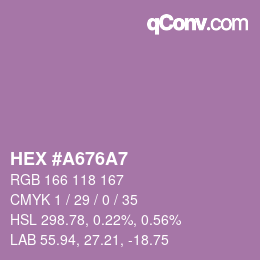 颜色代码: HEX #A676A7 | qconv.com